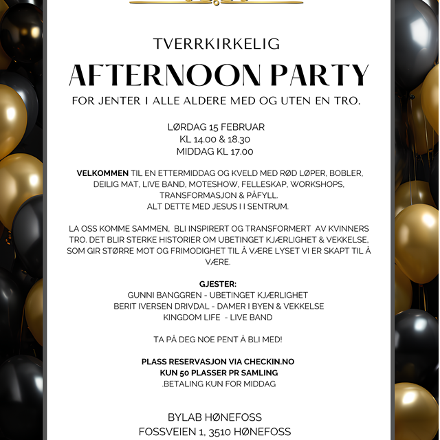 Tverrkirkelig Afternoon Party for jenter i alle aldre med og uten en tro. Klikk for full info>