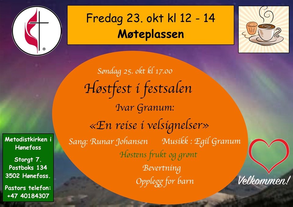 HØSTFEST i Festsalen. Tema:'En reise i velsignelser!' Ivar Granum. Lovsang ved Runar Johansen. Musikk av Egil Granum. God bevertning. Opplegg for barna. Høstens frukt og grønt